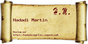 Hadadi Martin névjegykártya